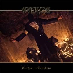 Ctulu : Cultus in Tenebris Ctulu : Cultus in Tenebris